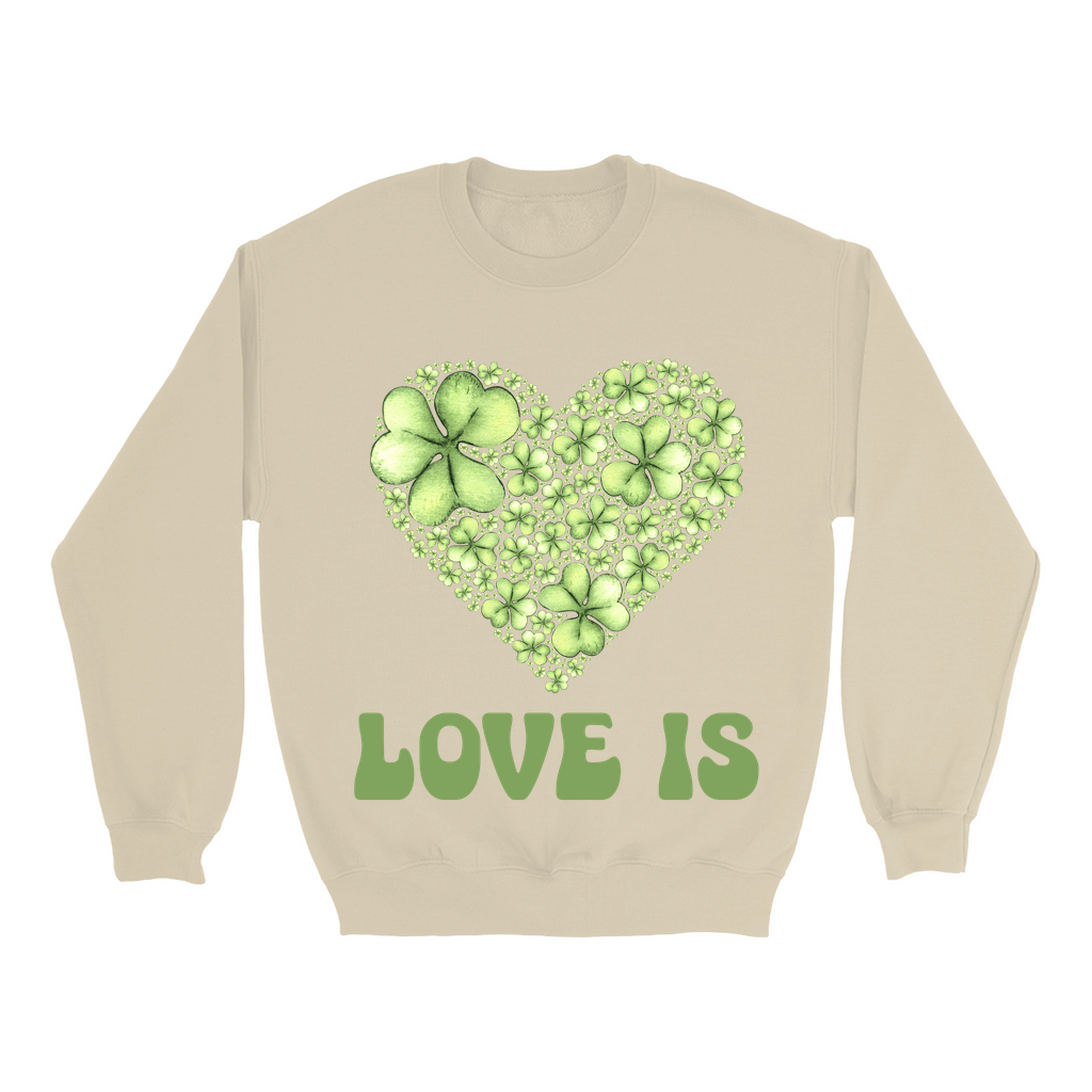 Embrace Love's Warmth: Introducing 'Love is' Gildan 18000 Sweatshirts - Whimsical Designs, Shamrock & Heart, Cozy Comfort, Thoughtful Sizing