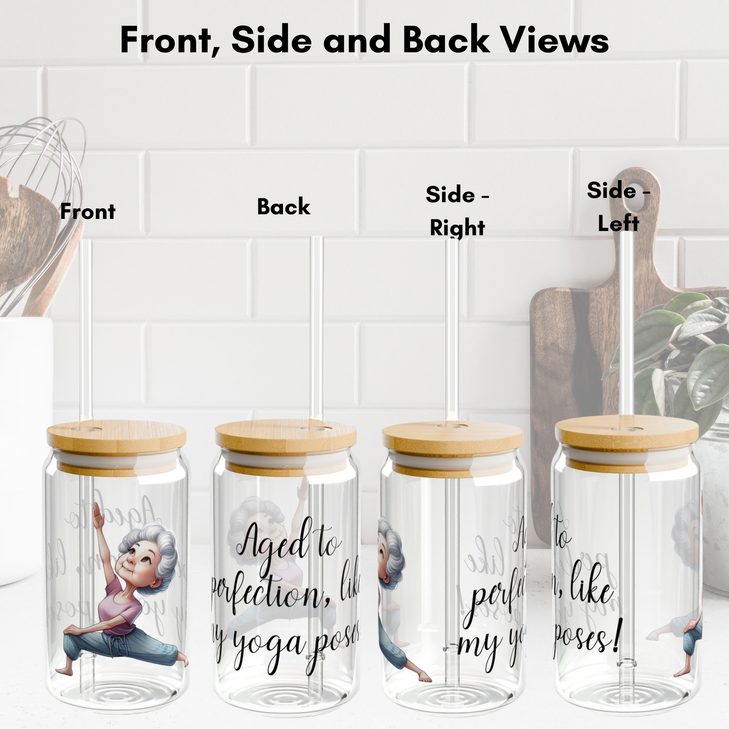 Our "Grandma Yoga" Collection Sipper Glass with Bamboo Lid and Tritan Straw!