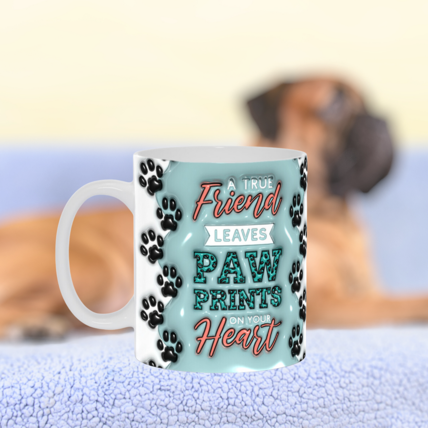 Paws & Love: Inflated Ceramic Mug Collection – “A True Friend Leaves Paw Prints on Your Heart”.