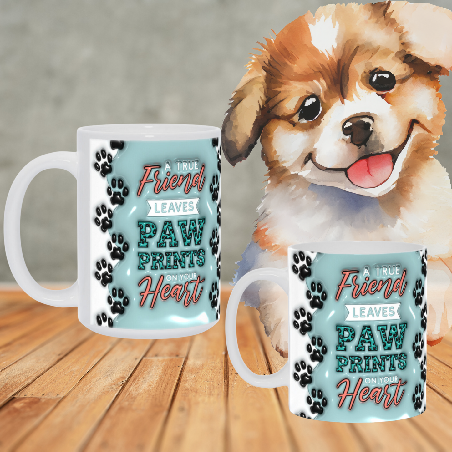 Paws & Love: Inflated Ceramic Mug Collection – “A True Friend Leaves Paw Prints on Your Heart”.
