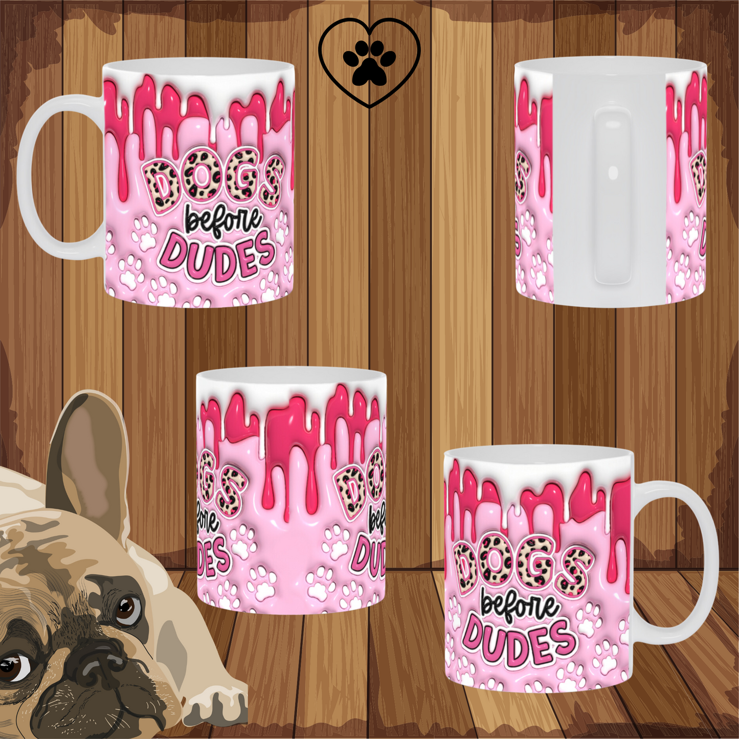Paws & Love: Inflated Ceramic Mug Collection – “Dogs Before Dudes”.
