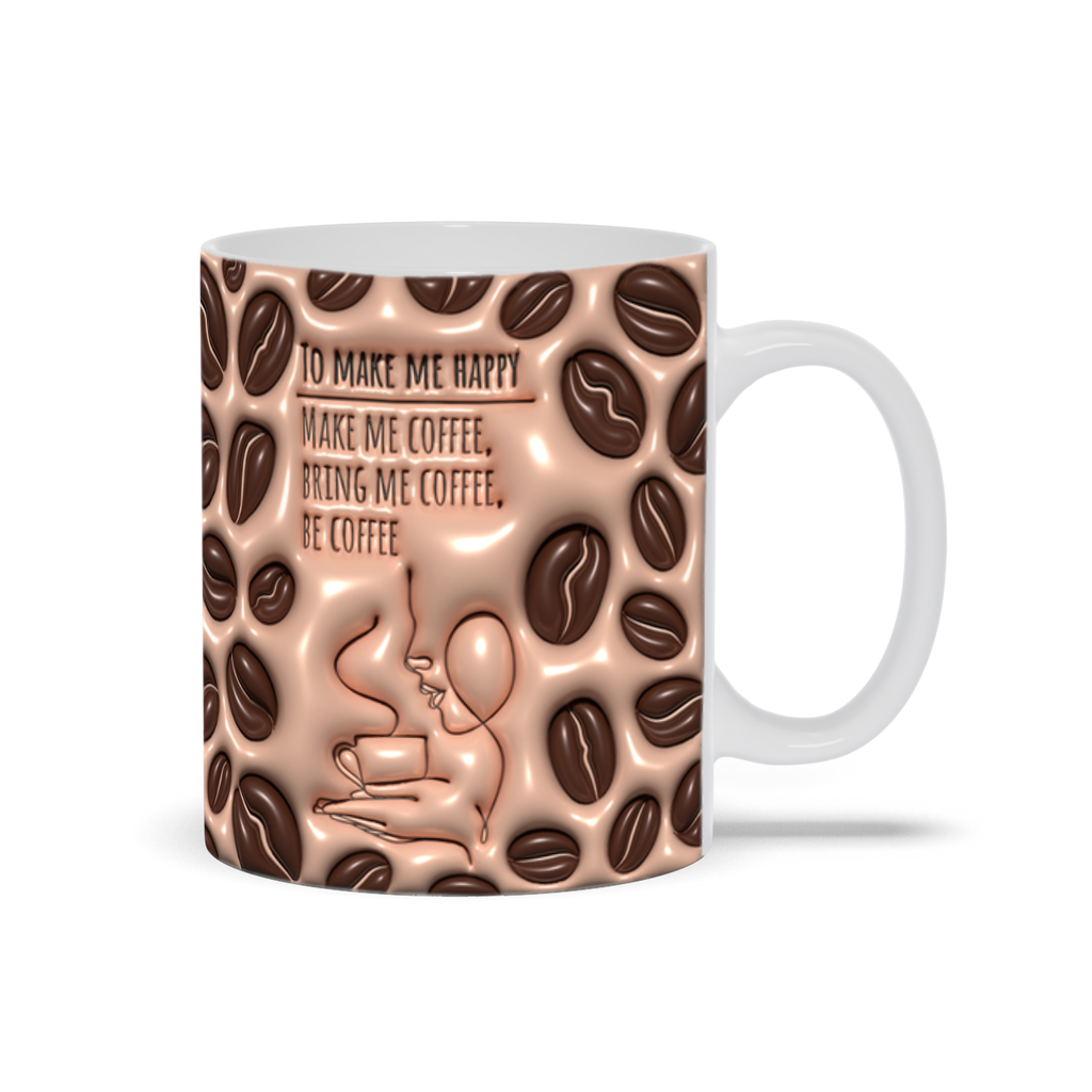 Puff of Joy: Whimsical Inflated Ceramic Mugs Collection - "To Make Me Happy, Make Me Coffee..."