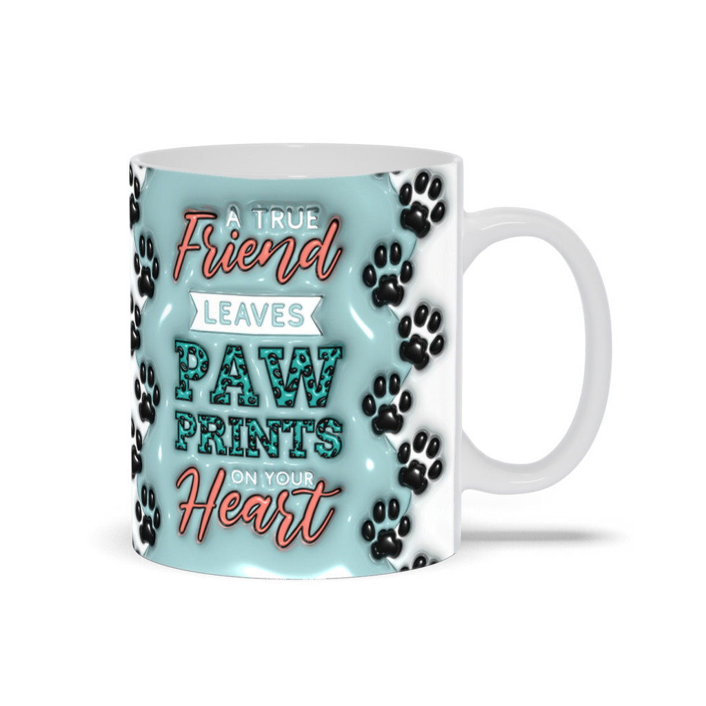 Paws & Love: Inflated Ceramic Mug Collection – “A True Friend Leaves Paw Prints on Your Heart”.