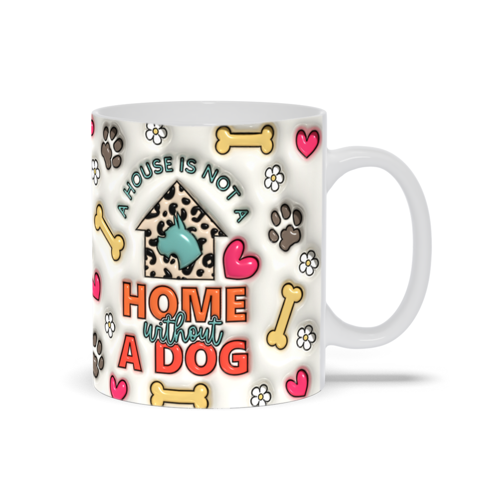 Paws & Love: Inflated Ceramic Mug Collection – “A house is not a home without a dog”