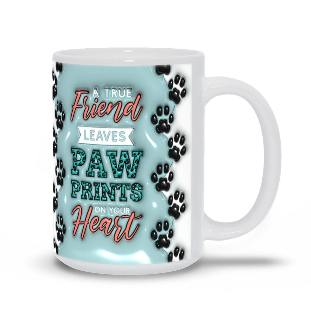 Paws & Love: Inflated Ceramic Mug Collection – “A True Friend Leaves Paw Prints on Your Heart”.