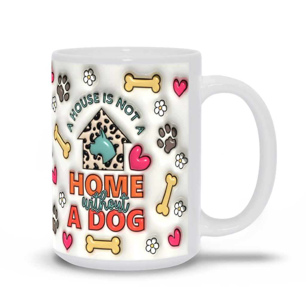Paws & Love: Inflated Ceramic Mug Collection – “A house is not a home without a dog”