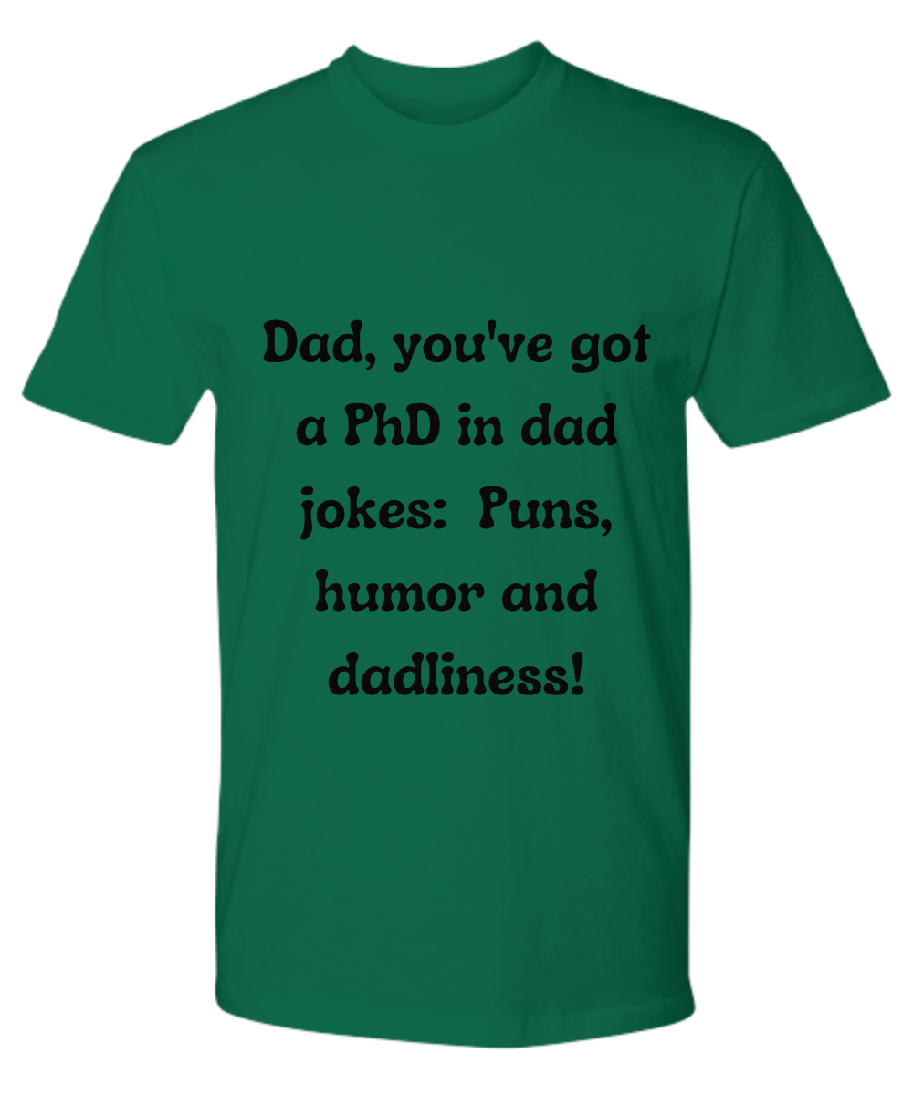 Crack a Smile This Father's Day: Check Out Our Hilarious Dad T-Shirts!