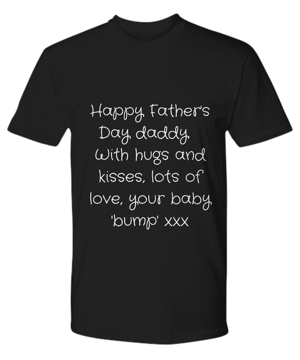 Father's Day T-shirt, Father's Day Tee, Gifts for Dad, Father's Day Ideas, Father's Day 'Bump'