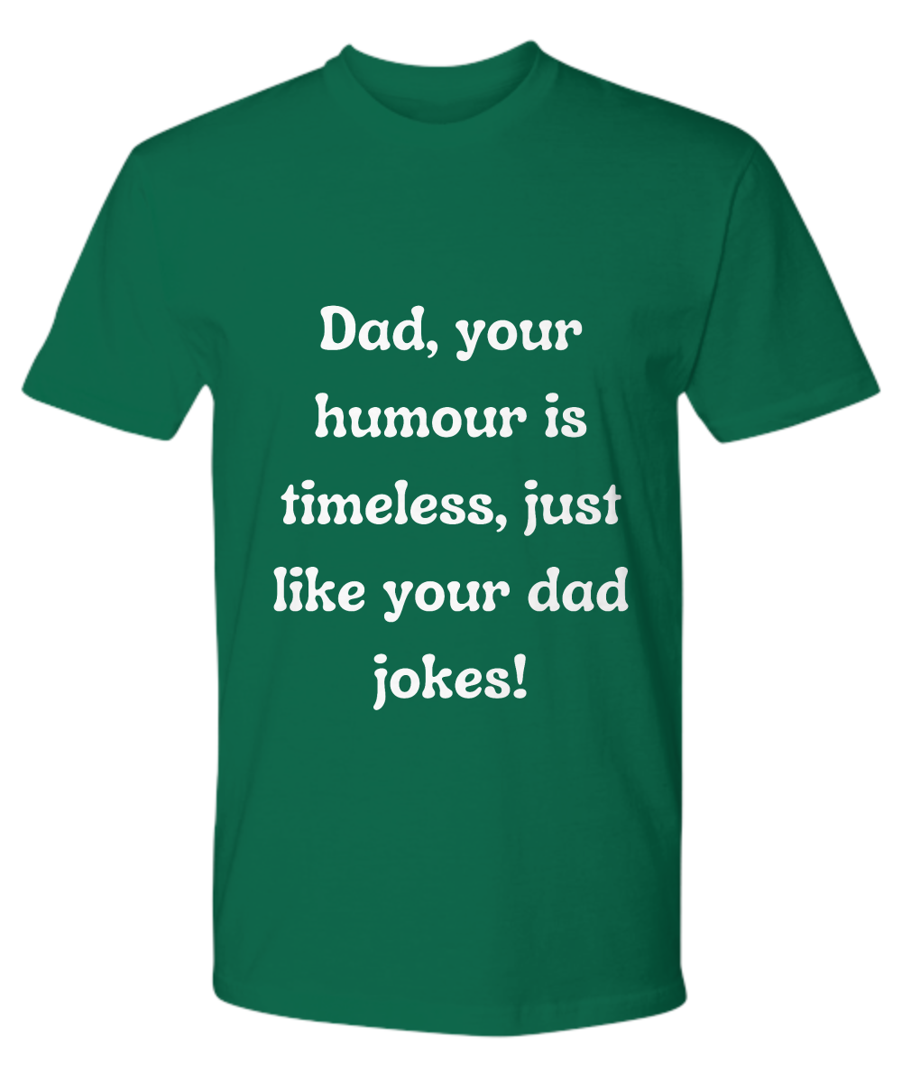 Crack a Smile This Father's Day: Check Out Our Hilarious Dad T-Shirts!