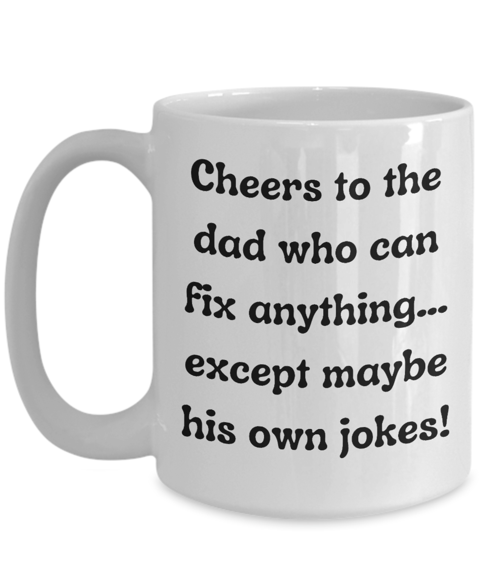 Cheers to Dad: The Ultimate Father's Day Humor-Filled Mug Collection