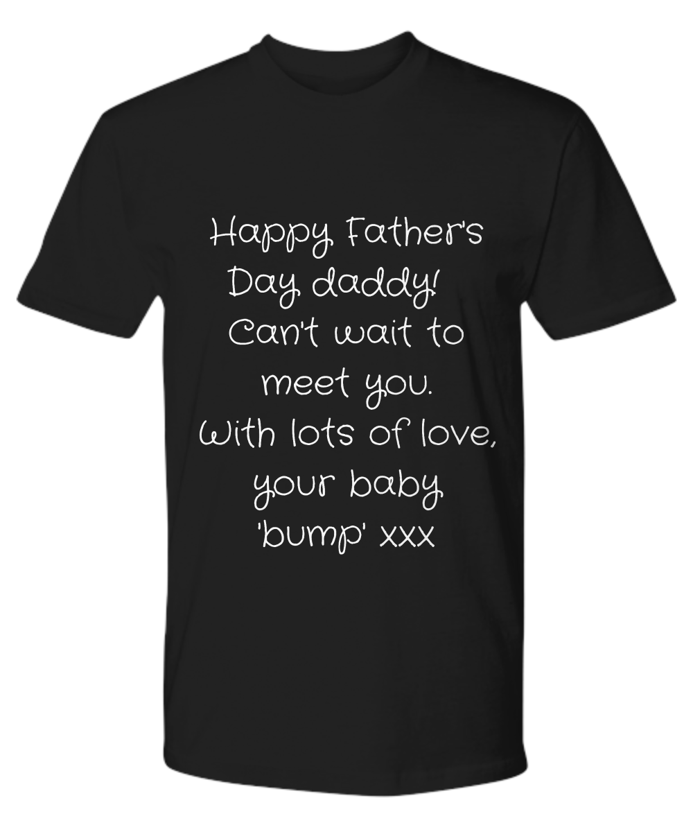Father's Day T-shirt, Father's Day Tee, Gifts for Dad, Father's Day Ideas, Father's Day 'Bump'