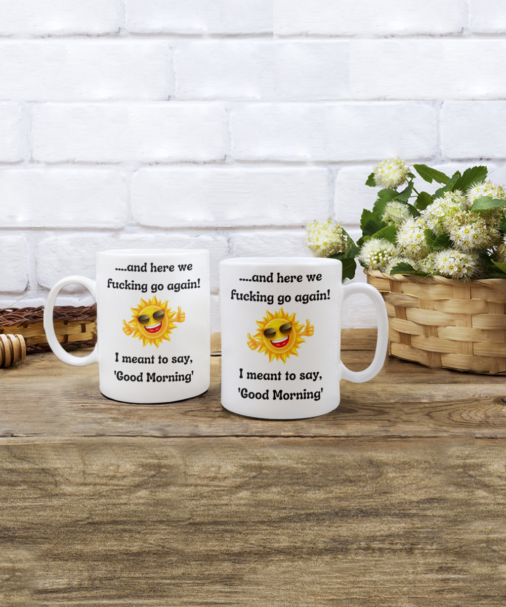Funny Mugs, Coffee Mugs, Coffee Cups, Humorous Mugs, Silly Mugs, Gifts for him, Gifts for her, Sarcastic Mug, Funny morning sarcastic mug, Morning mug
