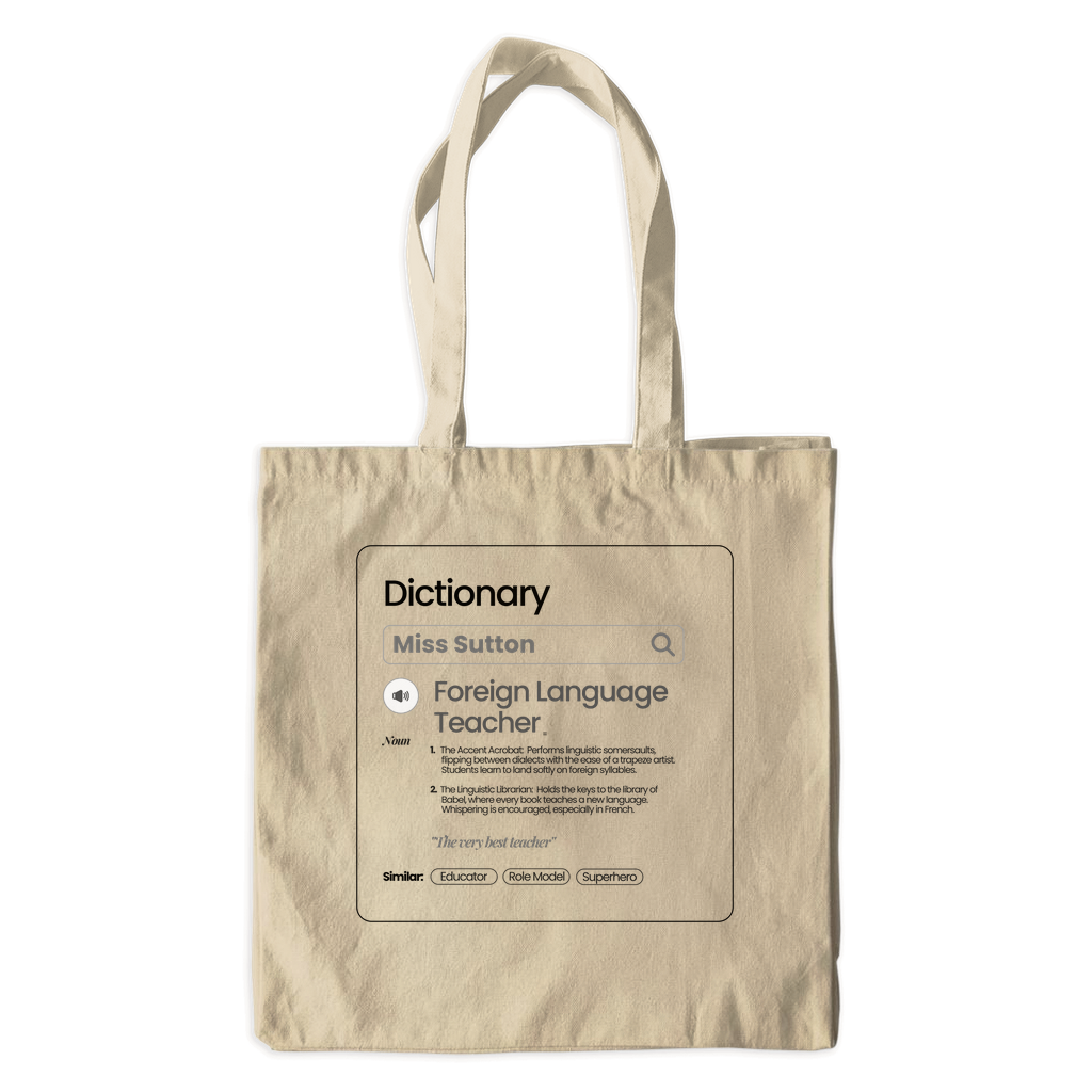 Chic & Witty:  Personalized Teacher Tribute Canvas Tote Bags – “Foreign Language Teacher”