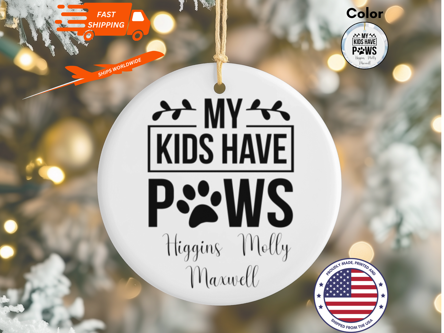 Personalized Pet Ornament "My Kids Have Paws" Gift, Funny Pet Lover Bauble, Dog and Cat Lover Christmas Tree Decoration