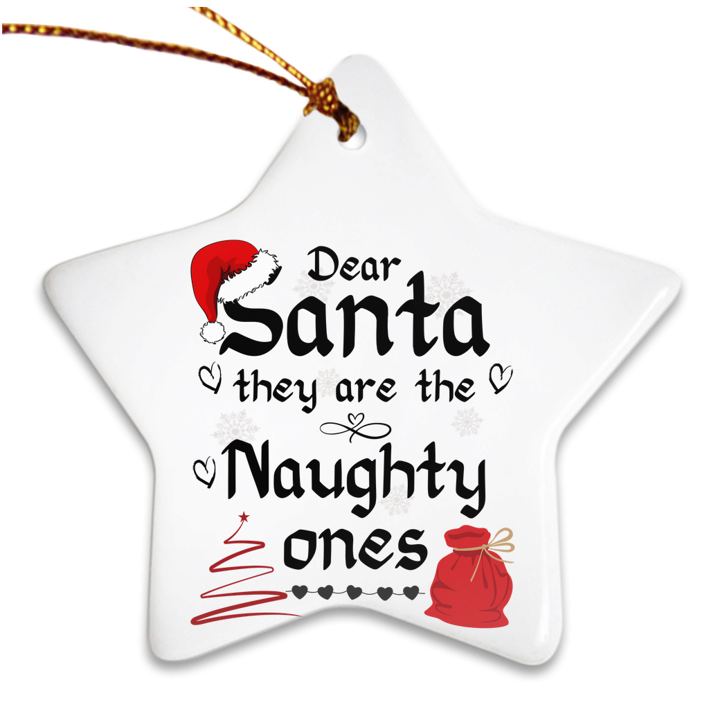 Exquisite Christmas Porcelain Ornaments with “Dear Santa, they are the naughty ones”; a stunning addition to your holiday decor.