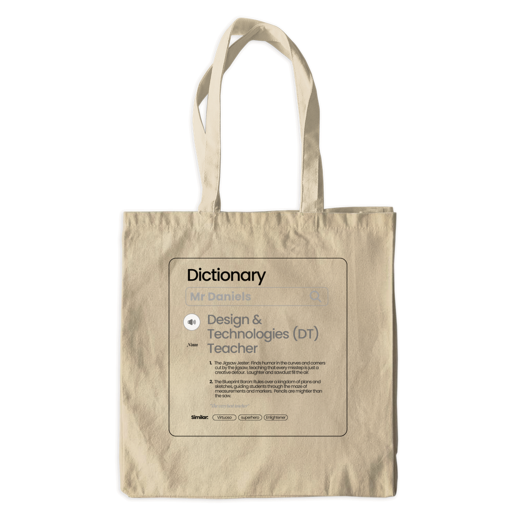 Chic & Witty:  Personalized Teacher Tribute Canvas Tote Bags – “Design & Technology (DT) Teacher”