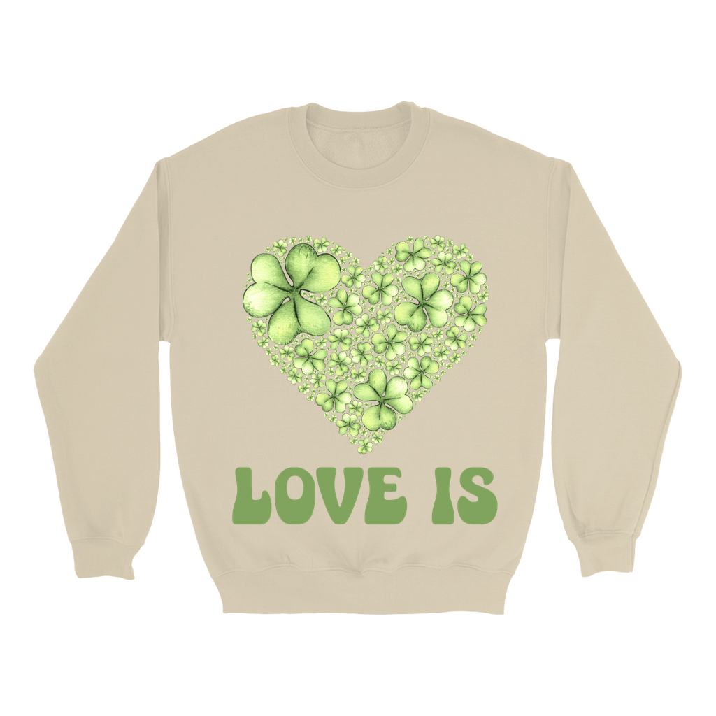 Embrace Love's Warmth:  Introducing 'Love is' Gildan 18000 Sweatshirts - Whimsical Designs, Shamrock & Heart, Cozy Comfort, Thoughtful Sizing