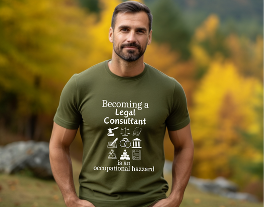 Legally Bold:  The Ultimate Law Profession T-shirt – “Legal Consultant”