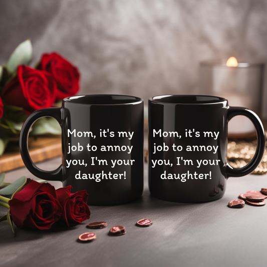 Laugh & Sip:  Delightful Mugs for Mom - Perfect for Every Sip & Smile!  Mother’s Day.