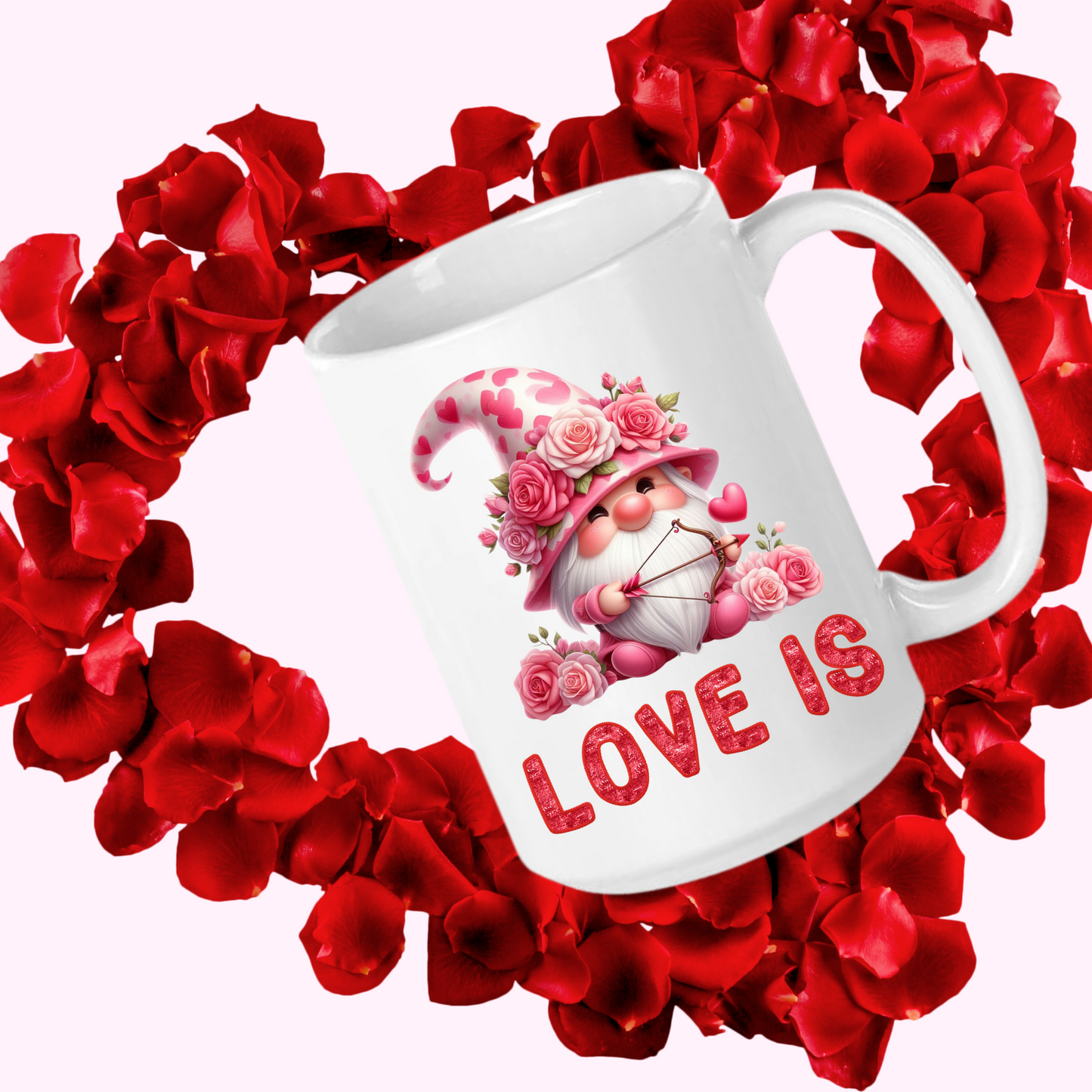 Radiant Romance: “Love Is” Valentine's Day Mugs – Sip Love, Share Joy. Dishwasher and Microwave Safe. 11oz & 15oz Sizes. Double-Sided