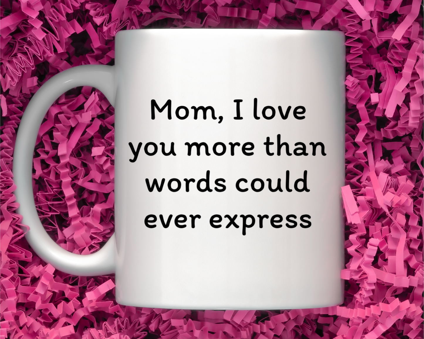 Cherish & Sip:  Heartfelt Mugs for Mom - A Daily Dose of Love in Every Cup!  Mother’s Day