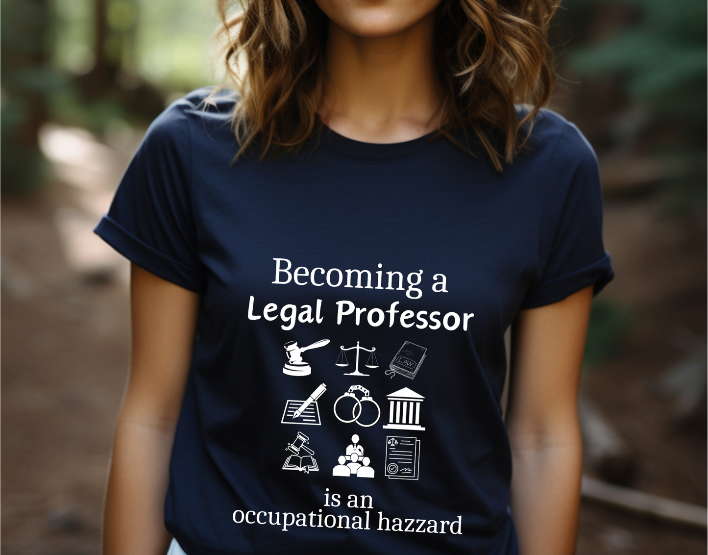 Legally Bold:  The Ultimate Law Profession T-shirt – “Legal Professor”