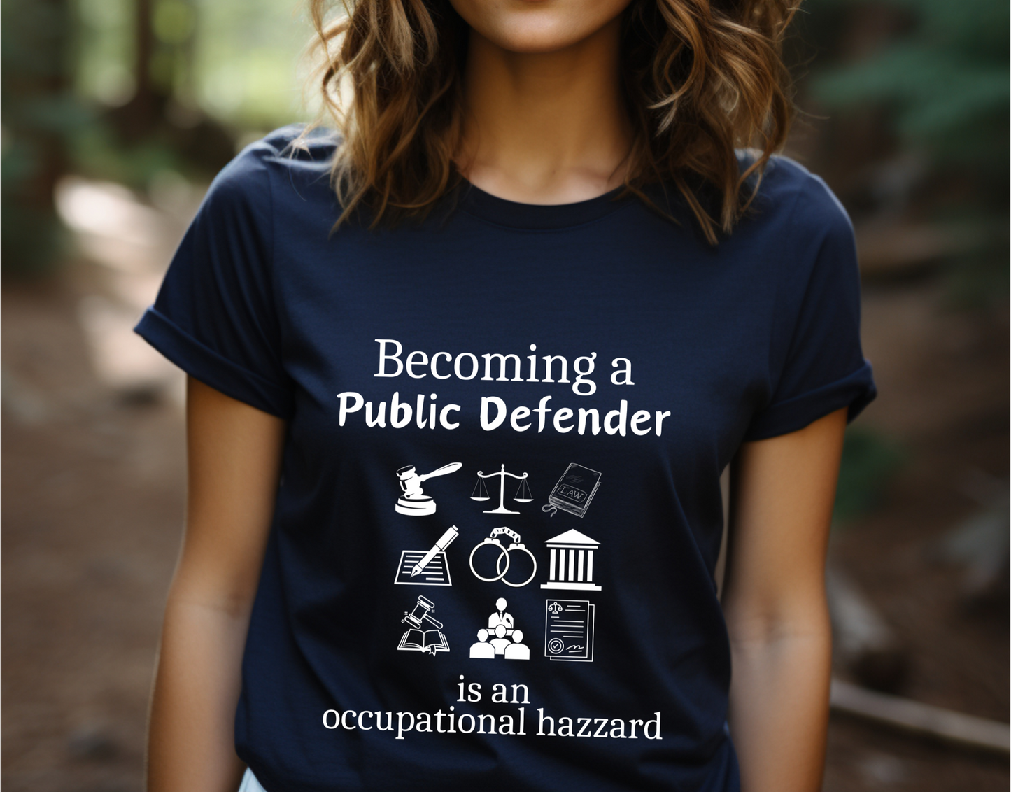 Legally Bold:  The Ultimate Law Profession T-shirt – “Public Defender”