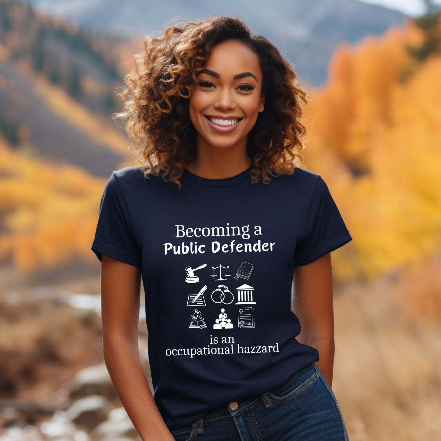 Legally Bold:  The Ultimate Law Profession T-shirt – “Public Defender”