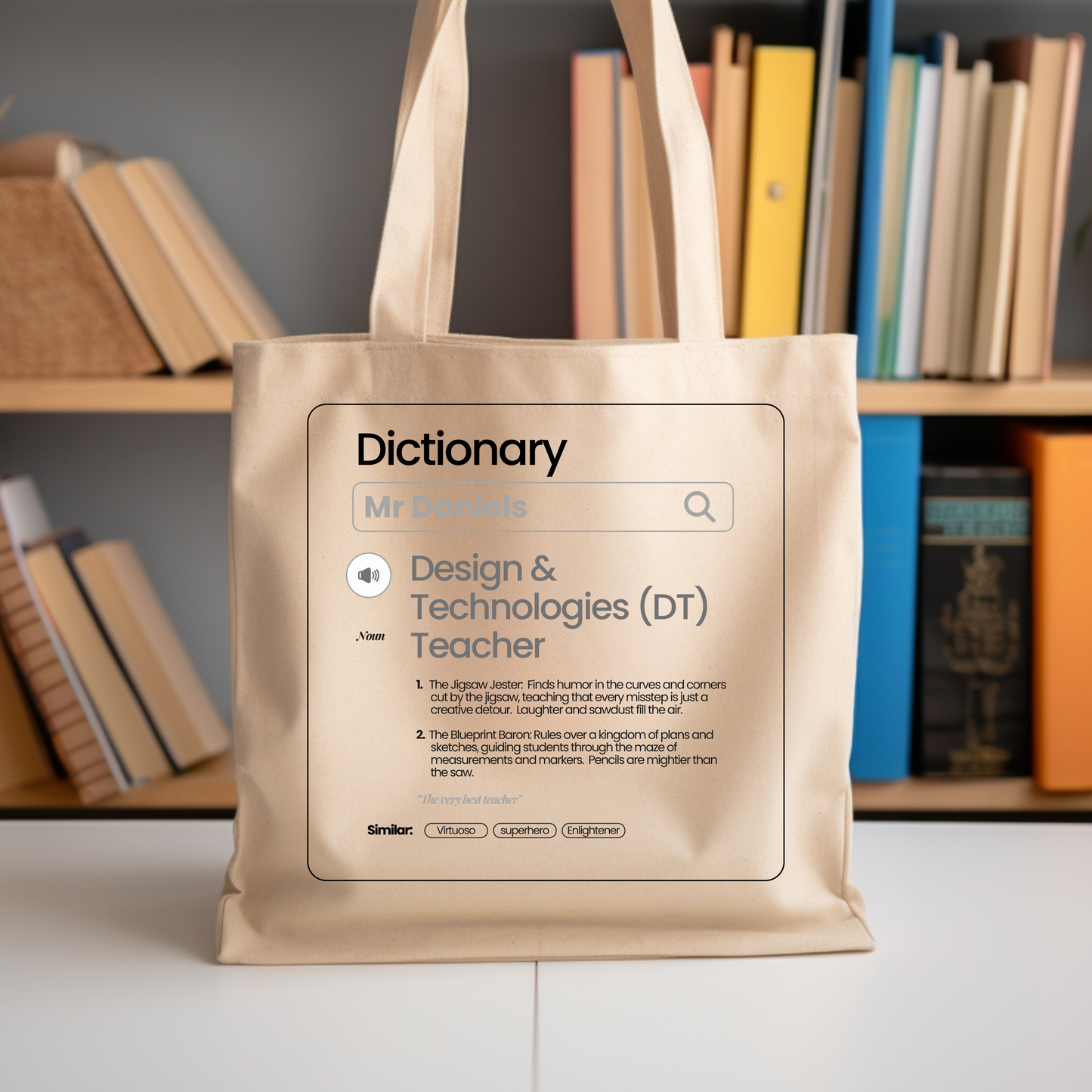 Chic & Witty:  Personalized Teacher Tribute Canvas Tote Bags – “Design & Technology (DT) Teacher”