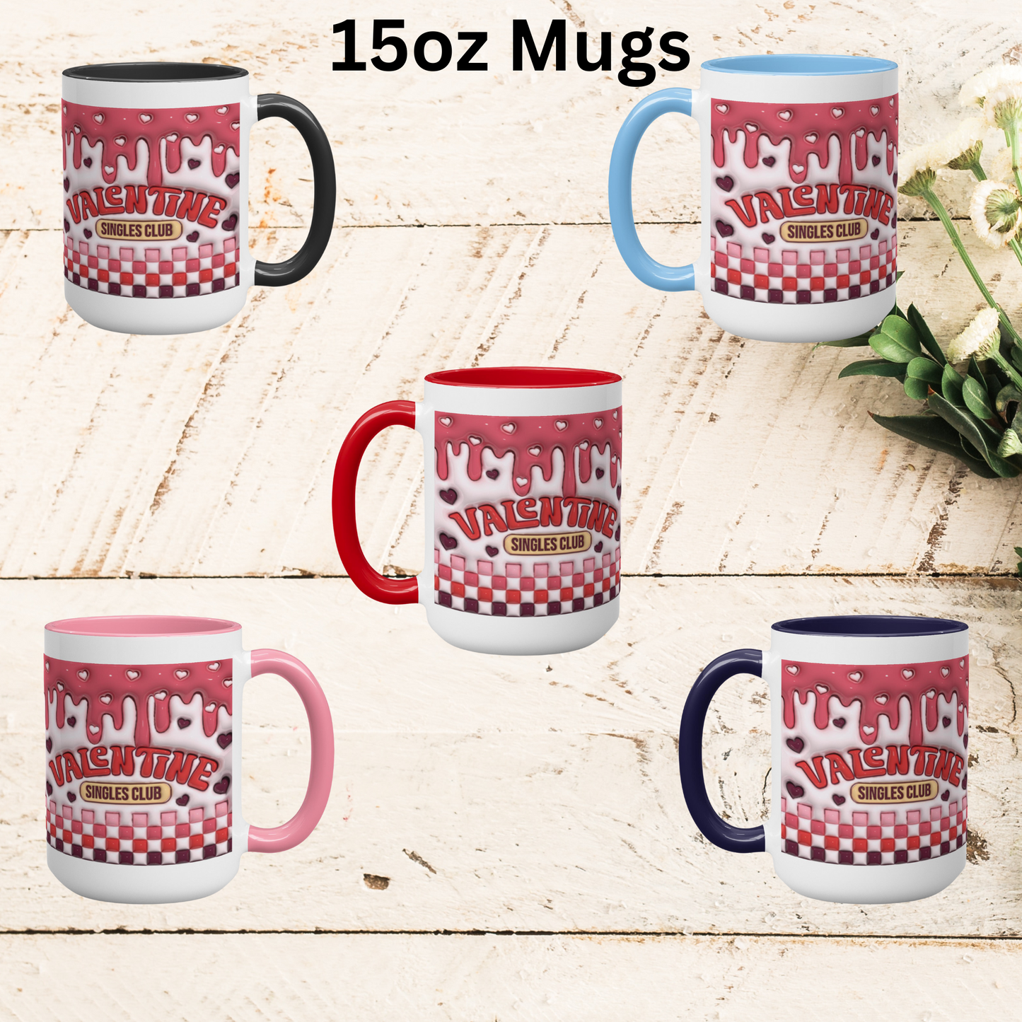 Love Unleashed:  Valentine’s Single’s Club Two-Tone Mugs - A Symphony of Colors on Glossy White Canvas, Sip Romance Daily!