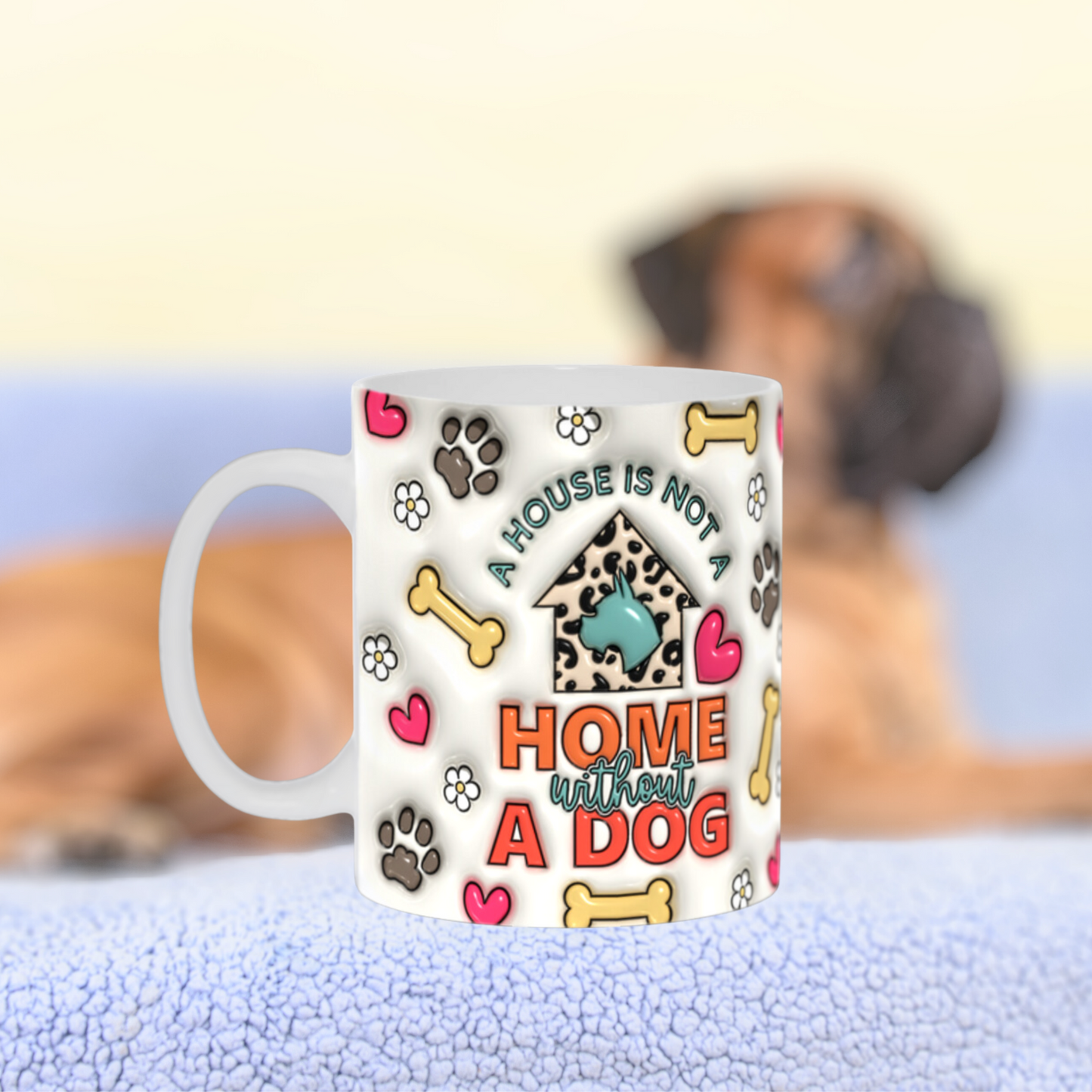 Paws & Love:  Inflated Ceramic Mug Collection – “A house is not a home without a dog”