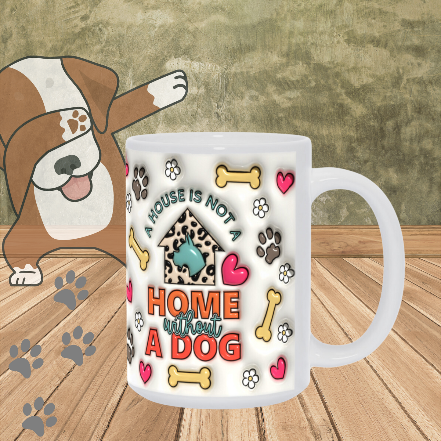 Paws & Love:  Inflated Ceramic Mug Collection – “A house is not a home without a dog”