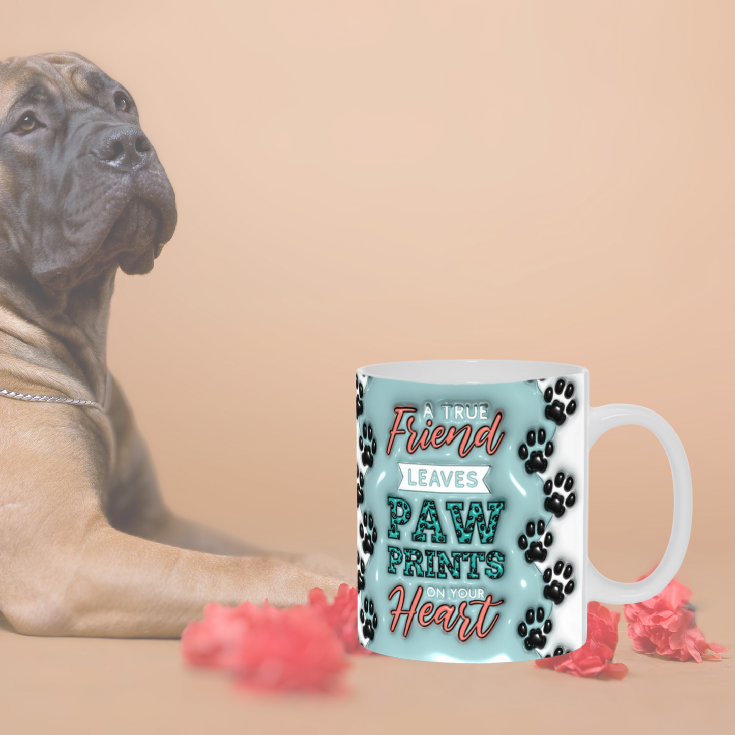 Paws & Love:  Inflated Ceramic Mug Collection – “A True Friend Leaves Paw Prints on Your Heart”.