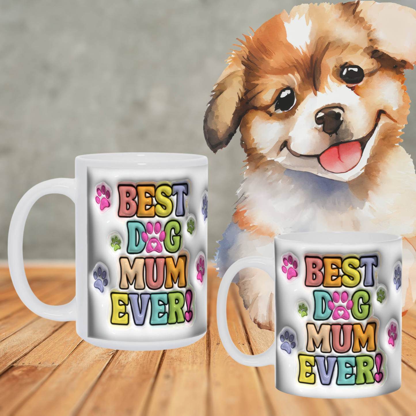 Paws & Love:  Inflated Ceramic Mug Collection – “Best Dog Mum Ever”.