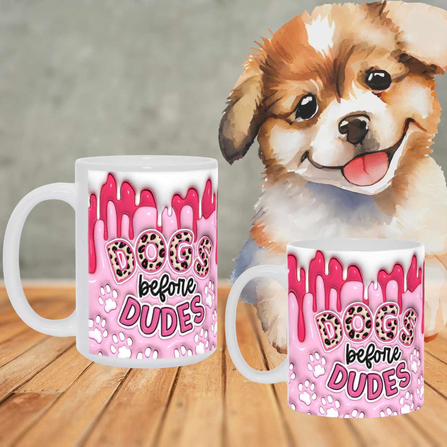 Paws & Love:  Inflated Ceramic Mug Collection – “Dogs Before Dudes”.