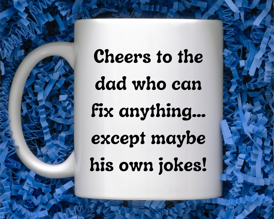 Cheers to Dad:  The Ultimate Father's Day Humor-Filled Mug Collection