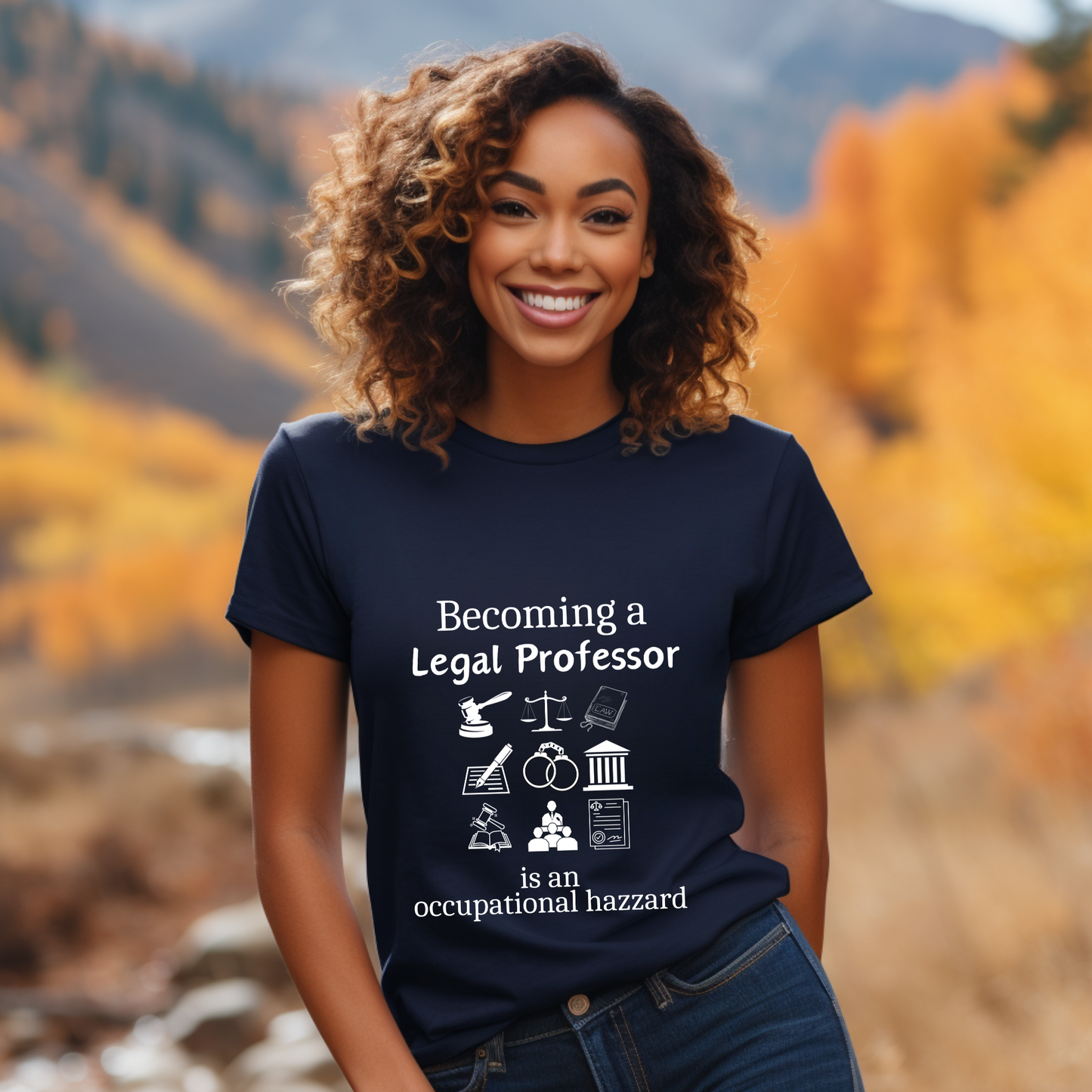 Legally Bold:  The Ultimate Law Profession T-shirt – “Legal Professor”