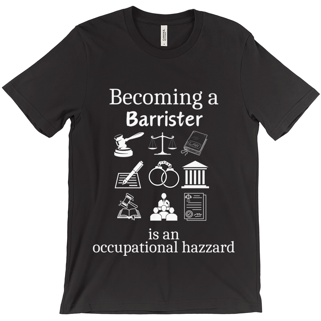 Legally Bold:  The Ultimate Law Profession T-shirt - "Barrister"