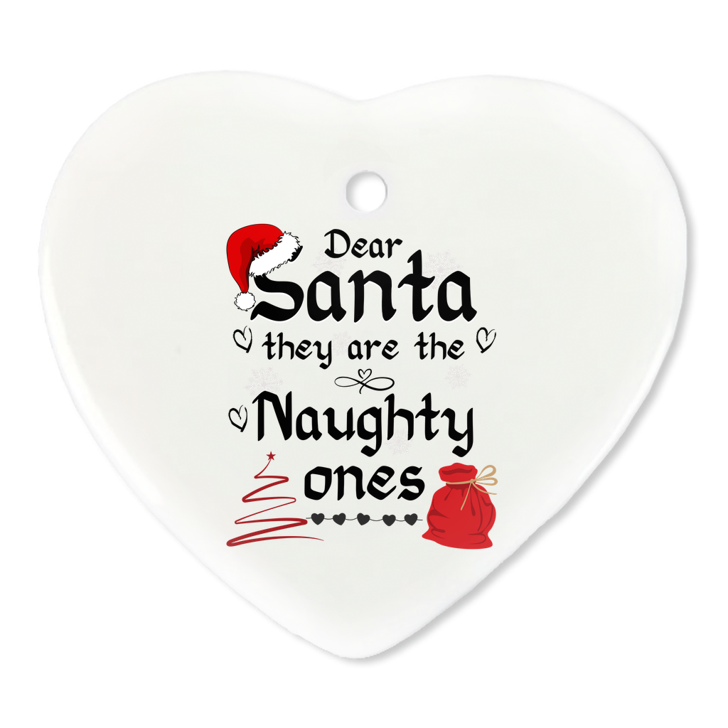 Exquisite Christmas Porcelain Ornaments with “Dear Santa, they are the naughty ones”; a stunning addition to your holiday decor.