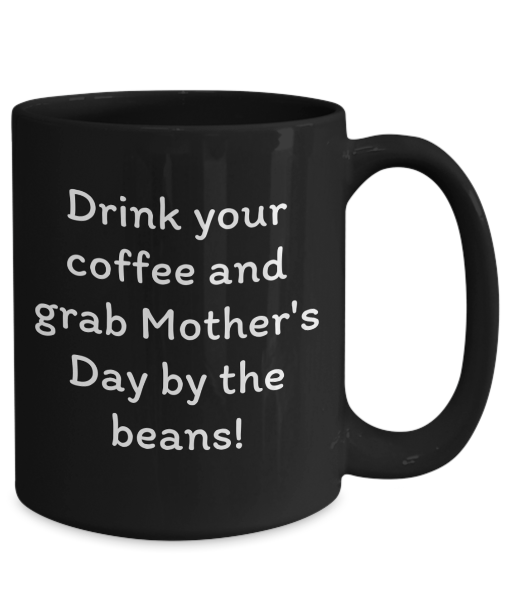 Laugh & Sip:  Delightful Mugs for Mom - Perfect for Every Sip & Smile!  Mother's Day