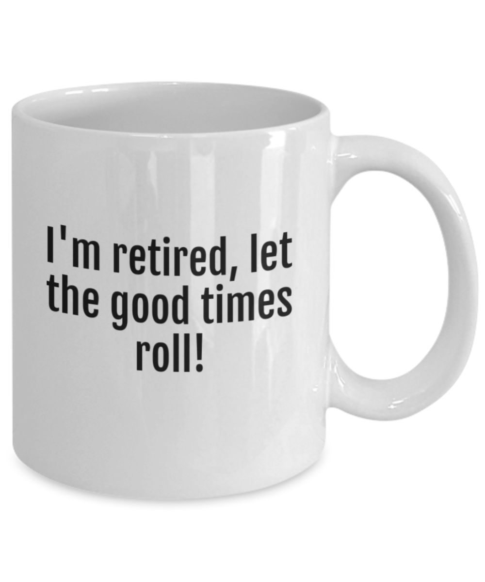 Cheers to Retirement:  Durable & Humorous Mugs for the Perfect Send-Off!