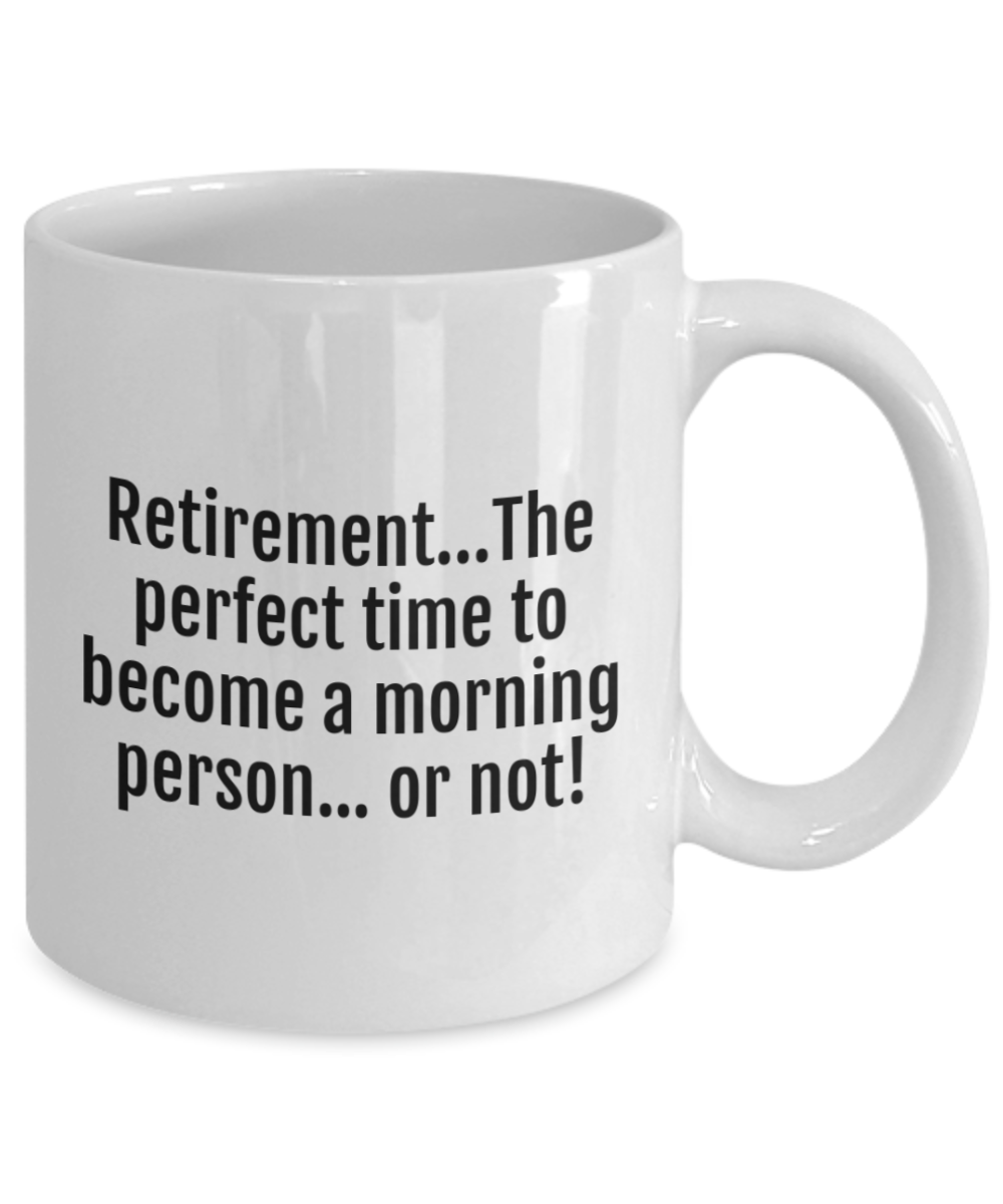 Cheers to Retirement:  Durable & Humorous Mugs for the Perfect Send-Off!