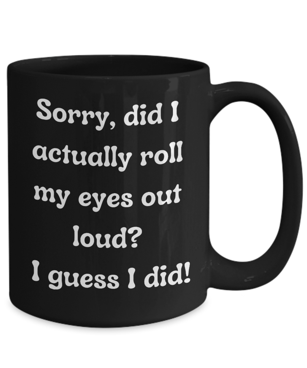 Funny Mugs, Coffee Mugs, Coffee Cups, Humorous Mugs, Silly Mugs, Gifts for him, Gifts for her, Sarcastic Mug, Funny morning sarcastic mug, Morning mug