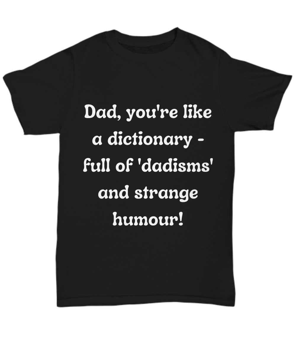 Crack a Smile This Father's Day:  Check Out Our Hilarious Dad T-Shirts!