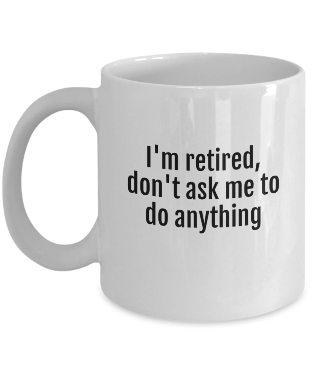 Cheers to Retirement:  Durable & Humorous Mugs for the Perfect Send-Off!