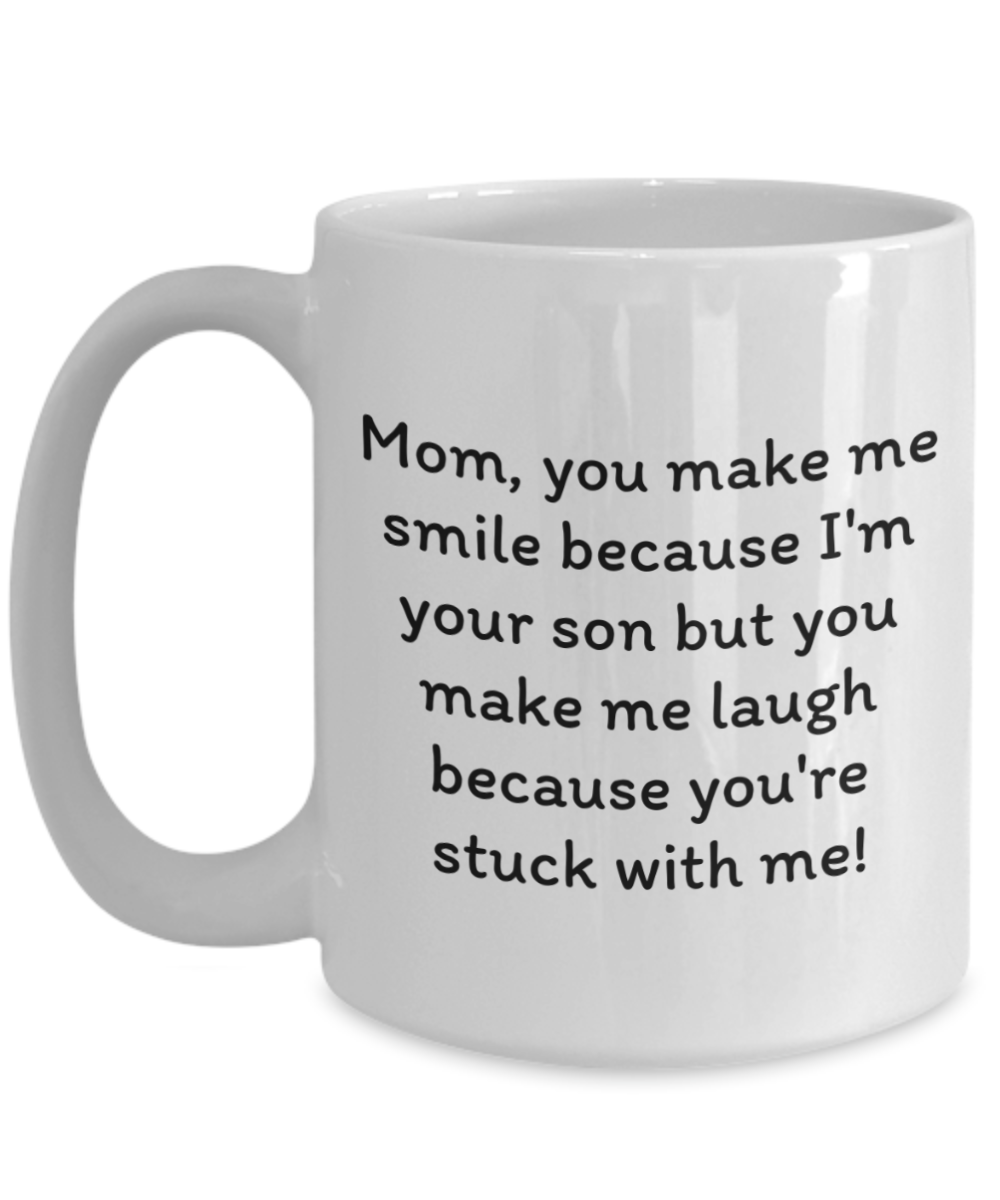 Laugh & Sip:  Delightful Mugs for Mom - Perfect for Every Sip & Smile!  Mother’s Day.