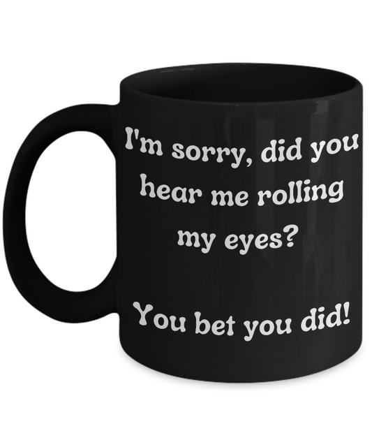 Funny Mugs, Coffee Mugs, Coffee Cups, Humorous Mugs, Silly Mugs, Gifts for him, Gifts for her, Sarcastic Mug, Funny morning sarcastic mug, Morning mug