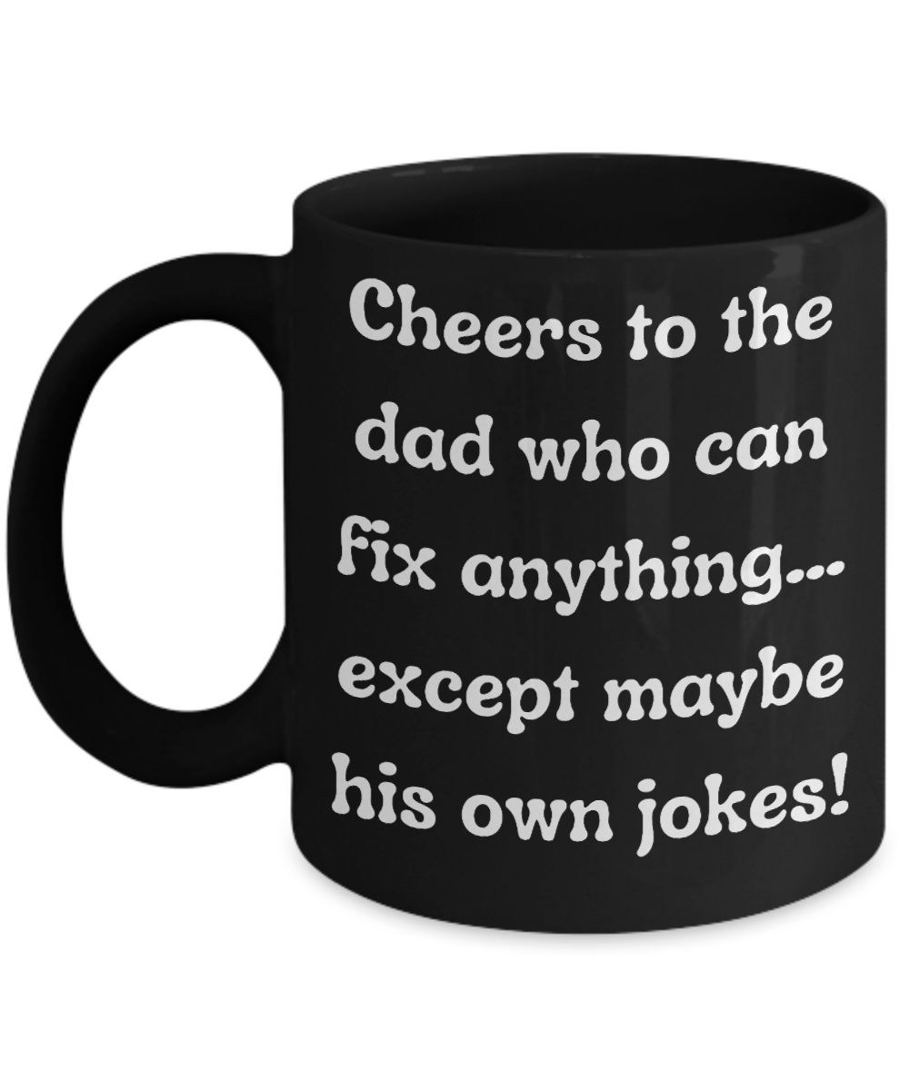 Cheers to Dad:  The Ultimate Father's Day Humor-Filled Mug Collection