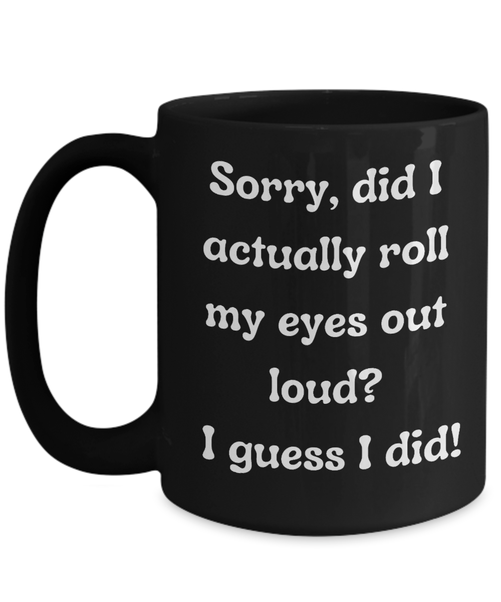 Funny Mugs, Coffee Mugs, Coffee Cups, Humorous Mugs, Silly Mugs, Gifts for him, Gifts for her, Sarcastic Mug, Funny morning sarcastic mug, Morning mug