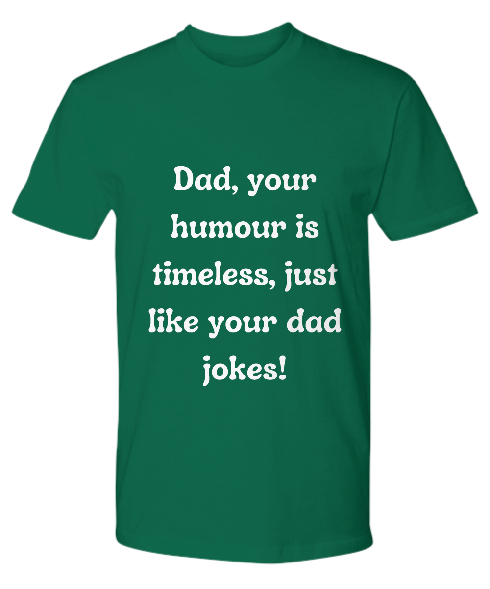 Crack a Smile This Father's Day:  Check Out Our Hilarious Dad T-Shirts!